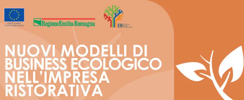 NUOVI MODELLI DI BUSINESS ECOLOGICO NELL'IMPRESA RISTORATIVA